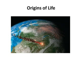 Origins of Life
 