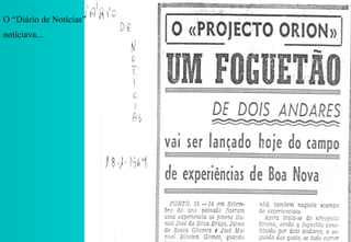 O “Diário de Notícias” noticiava... 