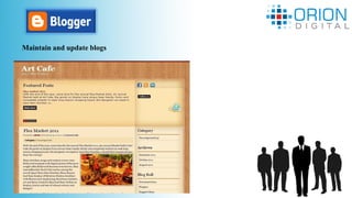 Maintain and update blogs
 