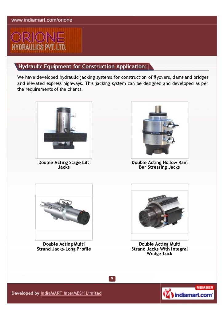 Orione Hydraulics Pvt. Ltd., Belgaum,Hydraulic jacks,
