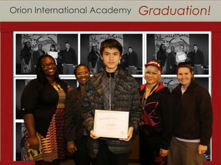 Orion International Academy

Graduation!

 
