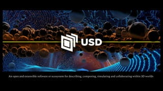 An open and extensible software or ecosystem for describing, composing, simulating and collaborating within 3D worlds
.
 