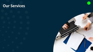 Our Services
 