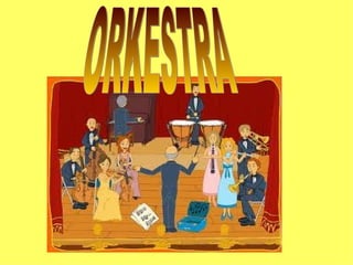ORKESTRA 