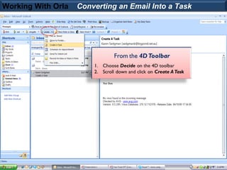 Working With Orla   Converting an Email Into a Task
 