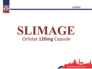 Slimage Orlistat | PPTX