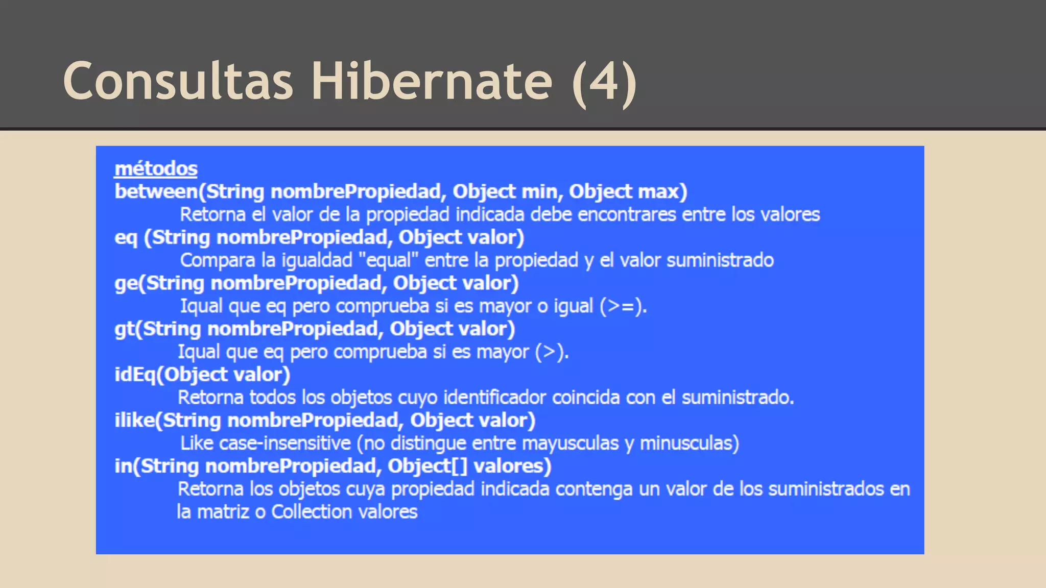 Consultas Hibernate (4)
 