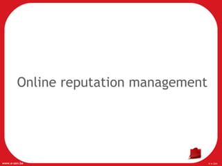 Online reputation management 