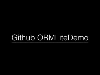 Github ORMLiteDemo
 