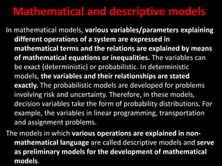 Models of Operations Research is addressed | PPTX