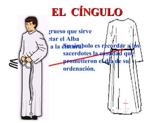 El Cingulo Ornamentos o eucaristia | PPS