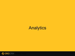 Developer Training 214
Analytics
 
