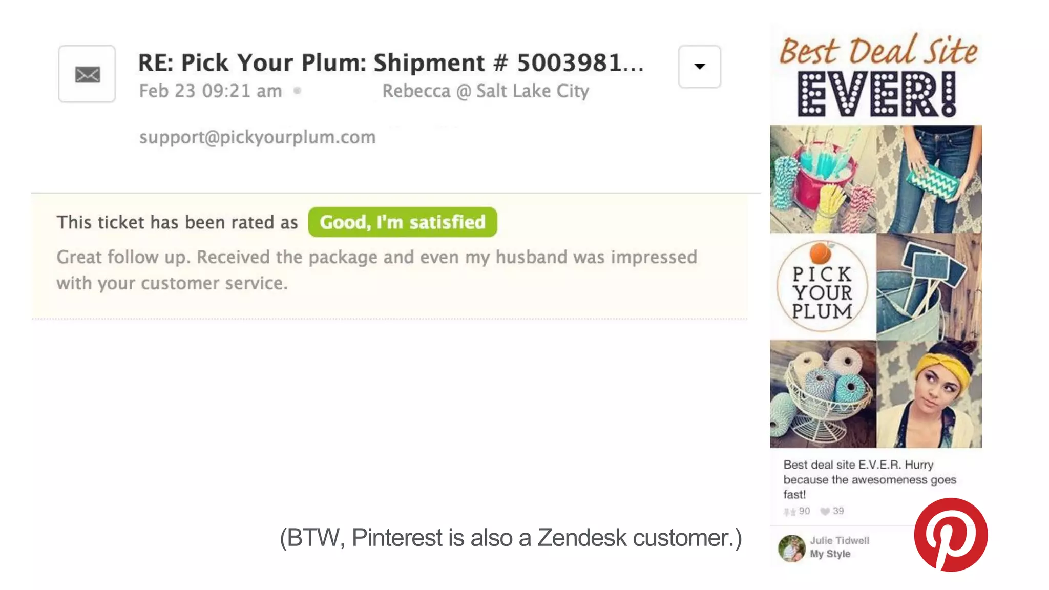 (BTW, Pinterest is also a Zendesk customer.)
 