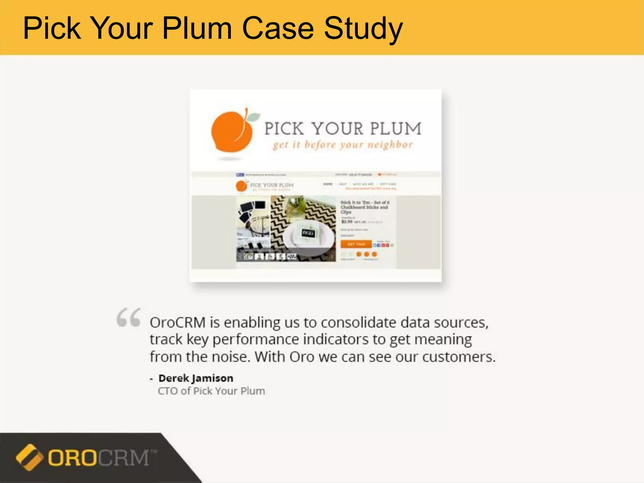Pick Your Plum Case Study
 