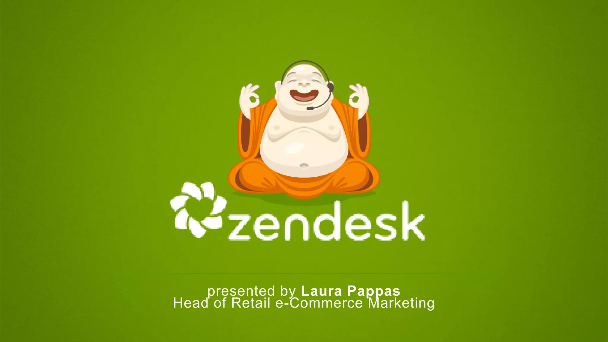 presented by Laura Pappas
Head of Retail e-Commerce Marketing
 