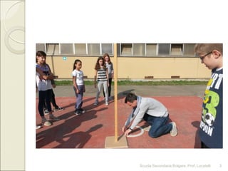 Scuola Secondaria Bolgare. Prof. Locatelli 3
 