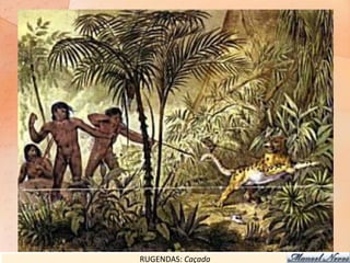 RUGENDAS: Caçada
 