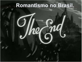 O romantismo no brasil