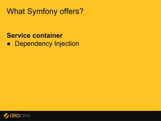 Presentation title here
What Symfony offers?
Service container
● Dependency Injection
 