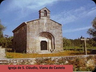 Igreja de S. Cláudio, Viana do Castelo 