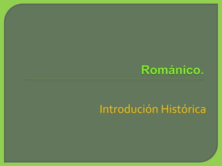 Introdución Histórica
 