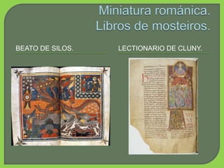 BEATO DE SILOS. LECTIONARIO DE CLUNY.
 
