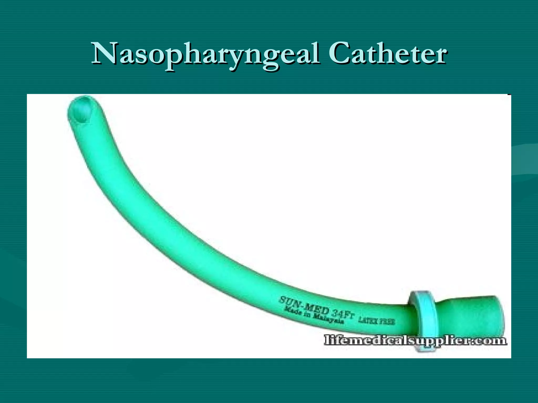 Oropharyngeal , nasopharyngeal and naso tracheal suctioning | PPT