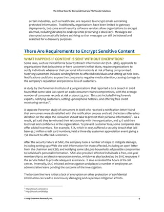 !"#$%&'(')*+$,##-$./&$01)&23(#-$04*'+$*1-$5'+#$!&*16.#&$7/+8('/16$



         !"#$%&'(&')*+$#&"+,(+*!-(%+(-"%.$-!%#",(%#"(#"/*&#")($0("'!#12$("3%&.+(!0'$%&'&'4(
         2#0$"!$")(&'50#3%$&0'6((7#%)&$&0'%..1,(0#4%'&8%$&0'+(-%9"(:""'(.&3&$")($0(4%$";%1(
         )"2.013"'$+,(:*$(+03"("3%&.(+"!*#&$1(+05$;%#"(9"')0#+(%..0;(0#4%'&8%$&0'+($0("'!#12$(
         %..("3%&.,(&'!.*)&'4()"+<$02=$0=)"+<$02(;-&."(2#"+"#9&'4("=)&+!09"#16((>"++%4"+(%#"(
         )"!#12$")(%*$03%$&!%..1(:"50#"(%#!-&9&'4(+0($-%$(3"++%4"+(!%'(+$&..(:"(&')"?")(%')(
         +"%#!-")(50#("=)&+!09"#1(2*#20+"+6(
(
(
40)*)%5*)%.)678*)+)-('%(9%:-/*;<(%=)-'8(8>)%?9-()-(%
@A54%A5BB:C=%2D%?&C4:C4%2=%=:C4%@24A&E4%:C?.FB42&CG%
@03"(.%;+,(+*!-(%+($-"(A%.&50#'&%(@"!*#&$1(B#"%!-(C'50#3%$&0'(D!$(E@6B6(FGHIJ,(%22.&!%:."($0(
0#4%'&8%$&0'+($-%$()0(:*+&'"++(0#(-%9"(!*+$03"#+(&'($-%$(+$%$",(#"/*&#"(0#4%'&8%$&0'+($0(
'0$&51(&')&9&)*%.+(;-"'"9"#($-"&#(2"#+0'%.(&'50#3%$&0'(&+(%$(#&+<(05(:"&'4(!032#03&+")6(
K0$&51&'4(!*+$03"#+(&'!.*)"+(+"')&'4(."$$"#+($0(%55"!$")(&')&9&)*%.+(%')(+"$$&'4(*2(-".2=.&'"+6(
K0$&5&!%$&0'+(!0*.)(%.+0("?20+"($-"(!032%'1($0('"4%$&9"(3")&%(%$$"'$&0',(!%*+&'4()%3%4"($0(
$-"(!032%'1L+(#"2*$%$&0'(%')(20$"'$&%.(.0++(05(!*+$03"#+6(
(
D(+$*)1(:1($-"(M0'"30'(C'+$&$*$"(05(NG(0#4%'&8%$&0'+($-%$(#"20#$")(%()%$%(:#"%!-(&'(OPPH(
50*')($-%$(+03"(QOPO(;%+(+2"'$(0'("%!-(!0'+*3"#(#"!0#)(!032#03&+"),(;&$-($-"(%9"#%4"(
'*3:"#(05(!0'+*3"#(#"!0#)+(%$(#&+<(%$(%:0*$(GG,PPP6((7-&+(!0+$(&'!.*)")(-&#&'4(50#"'+&!(
"?2"#$+,('0$&51&'4(!*+$03"#+,(+"$$&'4(*2($"."2-0'"(-0$.&'"+,(%')(055"#&'4(5#""(!#")&$(
30'&$0#&'4(+"#9&!"+FP6(
(
D(+"2%#%$"(M0'"30'(+$*)1(05(!0'+*3"#+(&'(OPPH(;-0(#"!"&9")(%('0$&5&!%$&0'(."$$"#(50*')(
$-%$(!0'+*3"#+(;"#"()&++%$&+5&")(;&$-($-"('0$&5&!%$&0'(2#0!"++(%')(+%&)($-"(."$$"#+(055"#")('0(
)&#"!$&0'(0'($-"(+$"2+($-"(!0'+*3"#(+-0*.)($%<"($0(2#0$"!$($-"&#(2"#+0'%.(&'50#3%$&0'FF6((D+(%(
#"+*.$,(GFR(+%&)($-"1($"#3&'%$")($-"&#(#".%$&0'+-&2(;&$-($-"(0#4%'&8%$&0',(%')(STR(+%&)($-"1(
.0+$($#*+$(%')(!0'5&)"'!"(&'($-"(0#4%'&8%$&0'6(70(2#"9"'$(!*+$03"#(.0++,(+03"(!032%'&"+(%.+0(
055"#(%))")(&'!"'$&9"+6((U0#("?%32.",(7VW,(;-&!-(&'(OPPS(+*55"#")(%(+"!*#&$1(:#"%!-($-%$(.%&)(
:%#"(NS6T(3&..&0'(!#")&$(!%#)('*3:"#+,(-".)(%($-#""=)%1(!*+$03"#(%22#"!&%$&0'("9"'$(4&9&'4(%(
FSR()&+!0*'$($0(%55"!$")(!*+$03"#+6(
(
D5$"#($-"(+"!*#&$1(5%&.*#"(%$(@DCA,($-"(!032%'1($00<(%('*3:"#(05(+$"2+($0(3&$&4%$"()%3%4",(
&'!.*)&'4(+"$$&'4(*2(%(X":(+&$"(;&$-(&'50#3%$&0'(50#($-0+"(%55"!$"),(&'!.*)&'4(%'(02"'(."$$"#(
5#03($-"(!-%%'(%')(AYZ[(%')('0$&51&'4(+03"(SHP,PPP(-0*+"-0.)+(05(20++&:."(!032#03&+"(
$0(&')&9&)*%.L+(2"#+0'%.(&'50#3%$&0'6((@DCA(%.+0(2#09&)")(%55"!$")(&')&9&)*%.+(%(5#"",(0'"=1"%#(
3"3:"#+-&2($0(%'(&)"'$&$1(#"+$0#%$&0'(+"#9&!",(;-&!-(;%+(%.+0(:%!<")(*2(:1(@DCA(#"+0*#!"+(&5(
$-"(+"#9&!"(5%&.")($0(2#09&)"(%)"/*%$"(%++&+$%'!"6((C$(%.+0("?$"')")($-"(-0*#+(05(&$+(!%..(
!"'$"#6((C'$"#'%..1,(@DCA(&'&$&%$")(%'(&'9"+$&4%$&0'(%')(2.%!")(%('*3:"#(05("32.01""+(0'(
%)3&'&+$#%$&9"(."%9"(2"')&'4($-"(0*$!03"(05($-"(&'9"+$&4%$&0'6(
(
7-"(:0$$03(.&'"(-"#"(&+($-%$(%(.%!<(05("'!#12$&0'(0#(0$-"#(2#0$"!$&0'(05(!0'5&)"'$&%.(
&'50#3%$&0'(!%'(."%)($0("'0#30*+.1()%3%4&'4(%')("?2"'+&9"(3&$&4%$&0'("550#$+6(
(

FP
      (-$$2]]$&'1*#.6!03]!)19?#(
FF
     (-$$2]]$&'1*#.6!03]<.N)//(


!"##$%&'()*+,-%.)'),*/01%2-/3%                                      %                                    $%
 