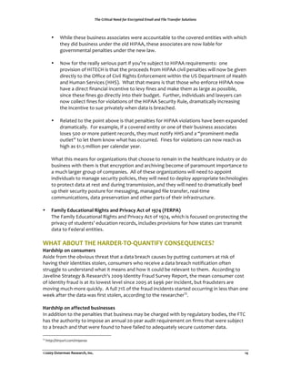 !"#$%&'(')*+$,##-$./&$01)&23(#-$04*'+$*1-$5'+#$!&*16.#&$7/+8('/16



         •    !"#$%&'"%(%&)*(#+%((&,((-.#,'%(&/%0%&,..-*+',)$%&'-&'"%&.-1%0%2&%+'#'#%(&/#'"&/"#."&
              '"%3&2#2&)*(#+%((&*+2%0&'"%&-$2&456778&'"%(%&,((-.#,'%(&,0%&+-/&$#,)$%&9-0&
              :-1%0+;%+',$&<%+,$'#%(&*+2%0&'"%&+%/&$,/=&
         &
         •    >-/&9-0&'"%&0%,$$3&(%0#-*(&<,0'	&3-*?0%&(*)@%.'&'-&45677&0%A*#0%;%+'(B&&-+%&
              <0-1#(#-+&-9&45CDE4&#(&'",'&'"%&<0-.%%2(&90-;&45677&.#1#$&<%+,$'#%(&/#$$&+-/&)%&:#1%+&
              2#0%.'$3&'-&'"%&F99#.%&-9&E#1#$&G#:"'(&D+9-0.%;%+'&/#'"#+&'"%&HI&J%<,0';%+'&-9&4%,$'"&
              ,+2&4*;,+&I%01#.%(&K44IL=&&!",'&'",'&;%,+(&#(&'",'&'"-(%&/"-&%+9-0.%&45677&+-/&
              ",1%&,&2#0%.'&9#+,+.#,$&#+.%+'#1%&'-&$%13&9#+%(&,+2&;,M%&'"%;&,(&$,0:%&,(&<-((#)$%8&
              (#+.%&'"%(%&9#+%(&:-&2#0%.'$3&#+'-&'"%#0&)*2:%'=&&N*0'"%08&#+2#1#2*,$(&,+2&$,/3%0(&.,+&
              +-/&.-$$%.'&9#+%(&9-0&1#-$,'#-+(&-9&'"%&45677&I%.*0#'3&G*$%8&20,;,'#.,$$3&#+.0%,(#+:&
              '"%&#+.%+'#1%&'-&(*%&<0#1,'%$3&/"%+&2,',&#(&)0%,."%2=&
         &
         •    G%$,'%2&'-&'"%&<-#+'&,)-1%&#(&'",'&<%+,$'#%(&9-0&45677&1#-$,'#-+(&",1%&)%%+&%O<,+2%2&
              20,;,'#.,$$3=&&N-0&%O,;<$%8	&,&.-1%0%2&%+'#'3&-0&-+%&-9&'"%#0&)*(#+%((&,((-.#,'%(&
              $-(%(&PQQ&-0&;-0%&<,'#%+'&0%.-02(8&'"%3&;*('&+-'#93&44I&,+2&,&R<0-;#+%+'&;%2#,&
              -*'$%'S&'-&$%'&'"%;&M+-/&/",'&",(&-..*00%2=&&N#+%(&9-0&1#-$,'#-+(&.,+&+-/&0%,."&,(&
              "#:"&,(&TU=P&;#$$#-+&<%0&.,$%+2,0&3%,0=&
         &
         !",'&'"#(&;%,+(&9-0&-0:,+#V,'#-+(&'",'&."--(%&'-&0%;,#+&#+&'"%&"%,$'".,0%&#+2*('03&-0&2-&
         )*(#+%((&/#'"&'"%;&#(&'",'&%+.03<'#-+&,+2&,0."#1#+:&)%.-;%&-9&<,0,;-*+'&#<-0',+.%&'-&
         ,&;*."&$,0:%0&:0-*<&-9&.-;<,+#%(=&&7$$&-9&'"%(%&-0:,+#V,'#-+(&/#$$&+%%2&'-&,<<-#+'&
         #+2#1#2*,$(&'-&;,+,:%&(%.*0#'3&<-$#.#%(8&'"%3&/#$$&+%%2&'-&2%<$-3&,<<0-<0#,'%&'%."+-$-:#%(&
         '-&<0-'%.'&2,',&,'&0%('&,+2&2*0#+:&'0,+(;#((#-+8&,+2&'"%3&/#$$&+%%2&'-&20,;,'#.,$$3&)%%9&
         *<&'"%#0&(%.*0#'3&<-('*0%&9-0&;%((,:#+:8&;,+,:%2&9#$%&'0,+(9%08&0%,$W'#;%&
         .-;;*+#.,'#-+(8&2,',&<0%(%01,'#-+&,+2&-'"%0&<,0'(&-9&'"%#0&#+90,('0*.'*0%=&
&
•        6,+789%:;</,(7=-,8%.7>0('%,-;%?*7@,/9%A/(%=B%4$C5%D6:.?AE%
         C"%&N,;#$3&D2*.,'#-+,$&G#:"'(&,+2&60#1,.3&7.'&-9&UXYZ8&/"#."&#(&9-.*(%2&-+&<0-'%.'#+:&'"%&
         <0#1,.3&-9&('*2%+'(?&%2*.,'#-+&0%.-02(8&#+.$*2%(&<0-1#(#-+(&9-0&"-/&(','%(&.,+&'0,+(;#'&
         2,',&'-&N%2%0,$&%+'#'#%(=&
&
FGAH%AI&JH%HG:%GA.K:.LH&LMJANH26O%P&NQ:MJ:NP:QR%
G,*;'07S%=-%/=-'<+)*'%
7(#2%&90-;&'"%&-)1#-*(&'"0%,'&'",'&,&2,',&)0%,."&.,*(%(&)3&<*''#+:&.*('-;%0(&,'&0#(M&-9&
",1#+:&'"%#0%+'#'#%(&('-$%+8&.-+(*;%0(&/"-&0%.%#1%&,&2,',&)0%,."&+-'#9#.,'#-+&-9'%+&
('0*::$%&'-&*+2%0(',+2&/",'&#'&;%,+(&,+2&"-/&#'&.-*$2&)%&0%$%1,+'&'-&'"%;=&&7..-02#+:&'-&
[,1%$#+%&I'0,'%:3&&G%(%,0."](&^QQX&52%+'#'3&N0,*2&I*01%3&G%<-0'8&'"%&;%,+&.-+(*;%0&.-('&
-9%+'#'3&90,*2&#(&,'&#'(&$-/%('&$%1%$&(#+.%&^QQP&,'&TZX_&<%0&#+.#2%+'8&)*'&90,*2('%0(&,0%&
;-1#+:&;*."&;-0%&A*#.M$3=&&7&9*$$&YU`&-9&'"%&90,*2&#+.#2%+'(&(',0'%2&-..*00#+:&#+&$%((&'",+&-+%&
/%%M&,9'%0&'"%&2,',&/,(&9#0('&('-$%+8&,..-02#+:&'-&'"%&0%(%,0."%0Ua=&
&
G,*;'07S%=-%,BB)/();%T<'7-)'')'%
5+&,22#'#-+&'-&'"%&<%+,$'#%(&'",'&)*(#+%((&;,3&)%&.",0:%2&/#'"&)3&0%:*$,'-03&)-2#%(8&'"%&NCE&
",(&'"%&,*'"-0#'3&'-&#<-(%&,+&,++*,$&^QW3%,0&,*2#'&0%A*#0%;%+'&-+&9#0;(&'",'&/%0%&(*)@%.'&
'-&,&)0%,."&,+2&'",'&/%0%&9-*+2&'-&",1%&9,#$%2&'-&,2%A*,'%$3&(%.*0%&.*('-;%0&2,',=&&

Ua
     &"''<Bbb'#+3*0$=.-;b;X,1,(&


!"##$%&'()*+,-%.)'),*/01%2-/3%                                     %                                   45%
 