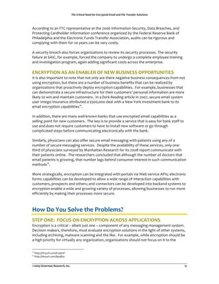 !"#$%&'(')*+$,##-$./&$01)&23(#-$04*'+$*1-$5'+#$!&*16.#&$7/+8('/16$



!""#$%&'()*#)+'),-.)$/0$/1/'*+*&2/)+*)*3/)4556)7'8#$9+*&#'):/";$&*<=)>+*+)?$/+"3/1=)+'%)
@$#*/"*&'().+$%3#A%/$)7'8#$9+*&#')"#'8/$/'"/)#$(+'&B/%)C<)*3/),/%/$+A)D/1/$2/)?+'E)#8)
@3&A+%/A03&+)+'%)*3/)FA/"*$#'&"),;'%1)-$+'18/$)!11#"&+*&#'=)+;%&*1)"+')C/)$&(#$#;1)+'%)
"#90A<&'()G&*3)*3/9)8#$)45)</+$1)"+')C/)2/$<)"#1*A<H)
)
!)1/";$&*<)C$/+"3)+A1#)8#$"/1)#$(+'&B+*&#'1)*#)$/2&/G)&*1)1/";$&*<)0$#"/11/1H)-3/)1/";$&*<)
8+&A;$/)+*):!7.=)8#$)/I+90A/=)8#$"/%)*3/)"#90+'<)*#);'%/$(#)+)"#90A/*/)/90A#<//)*$+&'&'()
+'%)&'2/1*&(+*&#')0$#($+9=)+(+&')+%%&'()1&('&8&"+'*)"#1*1)+"$#11)*3/)/'*/$0$&1/H)
)
678.9:;2&7%<=%<7%67<>?6.%&@%76A%>B=276==%&::&.;B72;26=%
7*)&1)+A1#)&90#$*+'*)*#)'#*/)*3+*)'#*)#'A<)+$/)*3/$/)'/(+*&2/)C;1&'/11)"#'1/J;/'"/1)8$#9)'#*)
;1&'()/'"$<0*&#'=)C;*)*3/$/)+$/)+)';9C/$)#8)C;1&'/11)C/'/8&*1)*3+*)"+')C/)$/+A&B/%)C<)
#$(+'&B+*&#'1)*3+*)0$#+"*&2/A<)%/0A#<)/'"$<0*&#')"+0+C&A&*&/1H)),#$)/I+90A/=)C;1&'/11/1)*3+*)
"+')%/9#'1*$+*/)+)1/";$/)&'8$+1*$;"*;$/)8#$)*3/&$)";1*#9/$1K)0/$1#'+A)&'8#$9+*&#')+$/)9#$/)
A&E/A<)*#)G&')+'%)9+&'*+&')";1*#9/$1H))7')+)!"#$%&'"()*+)+$*&"A/)&')455L=)1/";$/)/9+&A)1<1*/9)
;1/$)7'*/(#)7'1;$+'"/)+**$&C;*/%)+)MN55=555)%/+A)G&*3)+)O/G)P#$E)&'2/1*9/'*)C+'E)*#)&*1)
/9+&A)/'"$<0*&#')"+0+C&A&*&/1QRH)
)
7')+%%&*&#'=)*3/$/)+$/)9+'<)G/AASE'#G')C+'E1)*3+*);1/)/'"$<0*/%)/9+&A)"+0+C&A&*&/1)+1)+)
1/AA&'()0#&'*)8#$)'/G)";1*#9/$1H))-3/)E/<)&1)*#)0$#2&%/)+)1/$2&"/)*3+*)&1)/+1<)8#$)C+'E)1*+88)*#)
;1/)+'%)%#/1)'#*)$/J;&$/)";1*#9/$1)*#)3+2/)*#)&'1*+AA)'/G)1#8*G+$/)#$)(#)*3$#;(3)
"#90A&"+*/%)1*/01)C/8#$/)"#99;'&"+*&'()/A/"*$#'&"+AA<)G&*3)*3/)C+'EH)
)
:&9&A+$A<=)03<1&"&+'1)"+')+A1#)#88/$)1/";$/)/9+&A)9/11+(&'()G&*3)0+*&/'*1);1&'()+'<)#8)+)
';9C/$)#8)1/";$/)9/11+(&'()1/$2&"/1H))>/10&*/)*3/)+2+&A+C&A&*<)#8)*3/1/)1/$2&"/1=)#'A<)#'/S
*3&$%)#8)03<1&"&+'1)1;$2/</%)C<)T+'3+**+')D/1/+$"3)8#$)&*1)455U)$/0#$*)"#99;'&"+*/)G&*3)
*3/&$)0+*&/'*1)#'A&'/H))-3/)$/1/+$"3/$1)"#'"A;%/%)*3+*)+A*3#;(3)*3/)';9C/$)#8)%#"*#$1)*3+*)
/9+&A)0+*&/'*1)&1)($#G&'(=)*3+*)';9C/$)A+(1)C/3&'%)"#'1;9/$)&'*/$/1*)&')1;"3)"#99;'&"+*&#')
9/*3#%1QNH)
)
T#$/)1*$+*/(&"+AA<=)/'"$<0*&#')"+')C/)&'*/($+*/%)G&*3)0#$*+A1)2&+)V/C)1/$2&"/)!@71W)/A/"*$#'&")
8#$91)"+0+C&A&*&/1)"+')C/)%/2/A#0/%)*#)+AA#G)+)G&%/)$+'(/)#8)&'*/$+"*&#')"+0+C&A&*&/1)G&*3)
";1*#9/$1=)0$#10/"*1)+'%)#*3/$1W)+'%)"#''/"*#$1)"+')C/)%/2/A#0/%)&'*#)C+"E/'%)1<1*/91)*#)
/'"$<0*&#'S/'+CA/)+)G&%/)+'%)($#G&'()2+$&/*<)#8)0$#"/11/1=)+AA#G&'()C;1&'/11/1)*#)$;')9#$/)
/88&"&/'*A<)C<)9+E&'()*3/&$)0$#"/11/1)9#$/)1/";$/H)
)
)
CDE%FD%9DG%=DHI)%(0)%:*DJH)+'K%
=;6:%&76L%%@&8B=%&7%678.9:;2&7%<8.&==%<::?28<;2&7=%
F'"$<0*&#')&1)+)"$&*&"+A)X)+AC/&*)Y;1*)#'/)X)"#90#'/'*)#8)+'<)9/11+(&'()9+'+(/9/'*)1<1*/9H))
>/"&1&#')9+E/$1=)*3/$/8#$/=)9;1*)/2+A;+*/)/'"$<0*&#')1#A;*&#'1)&')*3/)A&(3*)#8)#*3/$)1<1*/91=)
&'"A;%&'()+$"3&2&'(=)9+AG+$/)1"+''&'()+'%)*3/)A&E/H)),#$)/I+90A/=)G3&A/)/'"$<0*&#')13#;A%)C/)
+)3&(3)0$&#$&*<)8#$)2&$*;+AA<)+'<)#$(+'&B+*&#'=)#$(+'&B+*&#'1)13#;A%)'#*)8#";1)#')&*)*#)*3/)

QR
     )3**0Z[[*&'<;$AH"#9[ALR98)
QN
     )3**0Z[[*&'<;$AH"#9[E0AC#)


!"##$%&'()*+,-%.)'),*/01%2-/3%                                     %                                    45%
 