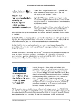 !"#$%&'(')*+$,##-$./&$01)&23(#-$04*'+$*1-$5'+#$!&*16.#&$7/+8('/16



                                      !"#$%&'$()*'"+,(#-$&./%#0(#1*'"(,#&2'$#3(4./5#&6)7899)3(
                                      :;;#&,(<-&'2*""#0(/&:%#$%':-(*-0($:-%&:"(:2#&(%5#(
                                      #-$&./%':-(:;(.:<&($:1/*-.+,(#1*'"=(
 45)/(*6/%7,65%                       (
 8##98$$$%:)--6-;%<*6=)% 4./5#&6)789(#1/":.,(6>)?)!(%#$5-:":@.(%:(#-*A"#(
                                      #-0B%:B#-0(#-$&./%':-3(*-0($:1/#-,'2#(/:"'$.BA*,#0(
 >?*-,@A1%>B%
                                      #-$&./%':-(:/%':-,(%:(*"":C(,'1<"%*-#:<,(*<%:1*%#0(*-0>(
 B,-,C,%%DEB%FG$%                     :&(1*-<*"(#-$&./%':-=(
 HI%JFF%$E#%E888%                     (
 KKK3)5)/(*6/+,653/L+%                D;;# ('-($:-E<-$%':-(C'%5(:<&(*$$"*'1#0(#1*'"(,#$<&'%.(
                                      ,<'%#3(4./5#&6)789(/#&;:&1,('-A:<-0(*-0(:<%A:<-0(
                                      2'&<,(,$*--'-@(*,(*(,%*-0*&0(/*&%(:;(%5#(,#&2'$#=((95',(
#-,<&#,(%5*%(*""(#-$&./%#0(1#,,*@#,(*-0(*%%*$51#-%,(*&#(;&##(:;(/:%#-%'*"".(5*&1;<"(2'&<,#,((
:&(1*"C*&#=(
(
4./5#&6)789(5*,(A##-(0#,'@-#0(%:(A#(<,#&B;&'#-0".(;:&(A:%5(,#-0#&,(*-0(&#$'/'#-%,=(4"'#-%B
*@-:,%'$3('%(',($:1/"'*-%(C'%5(*""(1*E:&(#1*'"($"'#-%,3(D<%"::F(G#A(7$$#,,3(*-0(!"#$%&'$()*'"+,(
/&:/&'#%*&.(C#A1*'"($"'#-%=((H:(*00'%':-*"(5*&0C*&#(:&(,:;%C*&#(',(&#I<' =(
(
4./5#&6)789(',(:;;# (*,(*(5:,%#0(,#&2'$#(:-(*(<,#&BA.B<,#&(A*,',3(*-0(',(*",:(;<"".(
$:1/*%'A"#(C'%5(:<&(5:,%#0(#1*'"3(5:,%#0()'$&:,:;%(!J$5*-@#3(#1*'"(*&$5'2'-@(*-0(#1*'"(
$:-%'-<'%.(,#&2'$#,=(
(
K<,'-#,,(#1*'"(#J/#&%,(,'-$#(LMMN3(!"#$%&'$()*'"9)(',(0#0'$*%#0(%:(/&:2'0'-@(#-%#&/&',#B@&*0#(
#1*'"(,#&2'$#,(%:(A<,'-#,,#,(:;(*""(,'O#,3(;&:1(6)K,(%:(?6P,=((DC-#0(A.('-%#&-*%':-*"(
$:11<-'$*%':-,(,/#$'*"',%(EQ(R":A*"(4:11<-'$*%':-,(SH76T7UV(W4D)X3(!"#$%&'$()*'"(',(
5#*0I<*&%# ('-(T<A"'-3(?&#"*-0(*-0(Y*-$:<2#&3(4*-*0*=(
(
(
                                                  (
                                    (
                                    PRP(4:&/:&*%':-(',(*(@":A*"("#*0#&('-(#1*'"(*-0(0*%*(
                                    #-$&./%':-(,:;%C*&#(;:&(#-%#&/&',#(0*%*(/&:%#$%':-=():&#(
                                    %5*-(LLZ3ZZZ(#-%#&/&',#,3(A<,'-#,,#,3(*-0(@:2#&-1#-%,(
                                    C:&"0C'0#(S'-$"<0'-@(M[(/#&$#-%(:;(%5#(:&%<-#](LZZX(%&<,%(
  GMG%BL*NL*,(6L-%                  PRP(4:&/:&*%':-+,(/&:2#-(,:"<%':-,=(K*,#0(:-(*(<-';'#0(F#.(
  "##%O)PP)*'L-%<*6=)%              1*-*@#1#-%(*-0(/:"'$.('-;&*,%&<$%<(PRP(4:&/:&*%':-(
  7)-5L%G,*Q1%BR%%$S#"E% :;;#&,(%5#(A&:*0#,%(,#%(:;('-%#@&*%#03(#*,.B%:B<,#(
  HI%FE#%8I$%$###%                  #-$&./%':-(*//"'$*%':-,(%5*%(,/*-(#1*'"3("*/%:/,3(0#,F%:/,3(
                                    ,1*&%/5:-#,3(-#%C:&F(,%:&*@#3(;'"#(%&*-,;#&,3(*<%:1*%#0(
  KKK3N;N3/L+%                      /&:$#,,#,3(*-0(A*$F</,=(PRP](#1*'"(,:"<%':-,('-$"<0#(
                                    #-0/:'-%3(@*%#C*.(*-0(C#A(:/%':-,=((
((
PRP(4:&/:&*%':-(',($:11'%%#0(%:(,%*-0*&0,BA*,#0(%#$5-:":@'#,(,<$5(*,(D/#-PRP3(6>)?)!(
*-0(9^63(%5<,(#-,<&'-@(A&:*0($:1/*%'A'"'%.(*1:-@(0#/":.1#-%,=(?-$"<0#0(*-0(0#/":.#0(C'%5(
%5#(;'&,%(PRP](*//"'$*%':-(*-0("#2#&*@#0(%5#&#*;%#&3(%5#(PRP](!-$&./%':-(P"*%;:&1(/&:2'0#,(
*(,'-@"#3(#J%#-,'A"#3(#*,.(%:(1*-*@#(*&$5'%#$%<&#(%5*%( <$#,(?9($:,%,(*-0('-$&#*,#,(


!"##$%&'()*+,-%.)'),*/01%2-/3%                                   %                                   "#%
 