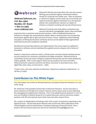 !"#$%&'(')*+$,##-$./&$01)&23(#-$04*'+$*1-$5'+#$!&*16.#&$7/+8('/16$



                                      !"#$%%&'(!"#()"*+$,&-()..)(%//"$0(123(.45(6"#(*%4&"4&(
                                      /,7&"$,489(:7+0(:$%&"*&,%4(.8.,40&(6"#;#.0"5(<.76.$"(
                                      &=$".&0(/%$(*%$:%$.&"(.45(<%#,7"(+0"$0>((!,&=(4%(=.$56.$"(
 ;)8*66(%>6?(@,*)1%2-/3 %$(0%/&6.$"(&%(5":7%-9(.(7%6"$(&%&.7(*%0&(%/(%64"$0=,:(.45(
 <3&3%A6B%C$DCE%                      0+:"$,%$(:$%&"*&,%4(.8.,40&(6"#;#.0"5(?,$+0(.45(0:-6.$"(
                                      .&&.*@09(&=,0(*%<:$"="40,?"(0%7+&,%4(*.4($":7.*"(%$(
 A69FG)*1%5&%%D#4#D%                  "4=.4*"(.(*%<:.4-A0("B,0&,48(6"#(0"*+$,&-(,4/$.0&$+*&+$">((
 HC%D##%II"%$4D4%                     ((
 @@@3@)8*66(3/6+%                     !"#$%%&'(C<.,7()"*+$,&-()..)(5"7,?"$0("4&"$:$,0";*7.00(
                                      0"*+$,&-(6,&=(#"&&"$(<.4.8".#,7,&-9(#"&&"$(?.7+"(.45(#"&&"$(
:$%&"*&,%4(&=.4(%4;:$"<,0"("<.,7(0"*+$,&-(0%7+&,%40>((!,&=(4%(.55,&,%4.7(=.$56.$"(%$(
0%/&6.$"(&%(<.4.8"9(&=,0(*%<:$"="40,?"(0%7+&,%4(%//"$0(.($"5+*"5(&%&.7(*%0&(%/(%64"$0=,:(
.45(:$%&"*&0(.8.,40&(DEF(%/(0:.<(.45(GHHF(%/(@4%64(?,$+0"0>((I55,&,%4.7(*%4&"4&(/,7&"$,489(
"4*$-:&,%49(.$*=,?,48(.45(#+0,4"00(*%4&,4+,&-(0"$?,*"0(*.4(#"(.55"5(&%(="7:(%$8.4,J.&,%40(
<""&(5.&.(0"*+$,&-(.45(*%<:7,.4*"(0&.45.$50>(
(
I77(!"#$%%&()"*+$,&-()..)(0%7+&,%40(.$"(,<:7"<"4&"5(,4(&="(*7%+59($"K+,$"(4%(.55,&,%4.7(
=.$56.$"(%$(0%/&6.$"9(.45(.$"(<.,4&.,4"5(#-(.(87%#.7(0"*+$,&-(*%<:.4-(6,&=(.(=,0&%$-(%/(
,44%?.&,%4>(
(
!"#$%%&(L=&&:MNN666>6"#$%%&>*%<NC4O1)N,45"B>=&<7P(:$%?,5"0(,45+0&$-;7".5,48(Q4&"$4"&(
0"*+$,&-(0%7+&,%40(/%$(*%40+<"$09("4&"$:$,0"0(.45()RS0(6%$756,5">((!"#$%%&(:$%5+*&0(
*%40,0&"4&7-($"*",?"(&%:($"?,"6($.&,480(#-($"0:"*&"5(&=,$5(:.$&,"0(.45(=.?"(#""4(.5%:&"5(#-(
<,77,%40(87%#.77->((!,&=(.(6,5"($.48"(%/(%47,4"(0"*+$,&-(:$%5+*&0(/%$(=%<"(.45(%//,*"9(
!"#$%%&(:$%&"*&0(*%$:%$.&"(4"&6%$@0(.45(.77%60(*%40+<"$0(&%(5%647%.5(<+0,*9(0&%$"(
5,8,&.7(/,7"09(#.4@9(0=%:9(0+$/(.45(0".$*=(T(0./"7->(
(
U%(7".$4(<%$"9(?,0,&(666>6"#$%%&>*%<N#+0,4"00(L=&&:MNN666>6"#$%%&>*%<N#+0,4"00P((%$(
*.77(EHH>VVW>DXEX>(
(
!
56-(*789(6*'%(6%:07'%;07()%<,=)*%
U=,0(6=,&"(:.:"$(6.0(6$,&&"4(#-(R,*=."7(Y0&"$<.49(:$,4*,:.7(%/(Y0&"$<.4(2"0".$*=9(Q4*>(.45(
3,45.(3"+48>(
(
R$>(Y0&"$<.4(,0(&="(:$"0,5"4&(.45(/%+45"$(%/(Y0&"$<.4(2"0".$*=>((Z"(=.0(<%$"(&=.4(WV(
-".$0("B:"$,"4*"(,4(&="(=,8=;&"*=($"0".$*=(,45+0&$-(.45(=.0(0:"4&(4".$7-(G[(-".$0(/%77%6,48(
&="(<"00.8,48(.45(*%77.#%$.&,%4(,45+0&$,"0>(($,%$(&%(/%+45,48(Y0&"$<.4(2"0".$*=(,4(WHHG9(="(
6.0(],*"($"0,5"4&(%/(R.$@"&(2"0".$*=(/%$(^$".&,?"(_"&6%$@09(.45(=.0(="75(0"4,%$(.4.7-0&(
:%0,&,%40(6,&=()2Q(Q4&"$4.&,%4.79(2-.4(Z.4@,4(`"4&(.45(%&="$($"0".$*=(/,$<0>(
(
R0>(3"+48(,0(.4(,45":"45"4&(&"*=4%7%8-(6$,&"$(6,&=(WH(-".$0(%/("B:"$,"4*"($":%$&,48(%4(&="(
=,8=;&"*=(0"*&%$>(()="(=.0(="75(0"4,%$("5,&%$,.7($%7"0(,4(:$,4&(.45(%47,4"(:+#7,*.&,%40(,4(&="(
14,&"5(`,485%<(.45(&="(14,&"5()&.&"09(,4*7+5,48(!"#$%&'()(.45(*+&,"-./0"-12>(()="(,0(
#.0"5(,4(&="().4(a$.4*,0*%(S.-(I$".(.45(*.4(#"(*%4&.*&"5(.&(7"+4877=b8<.,7>*%<>(
(


!"##$%&'()*+,-%.)'),*/01%2-/3%                                   %                                    "4%
 