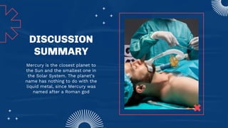 DISCUSSION
SUMMARY
Mercury is the closest planet to
the Sun and the smallest one in
the Solar System. The planet’s
name has nothing to do with the
liquid metal, since Mercury was
named after a Roman god
 