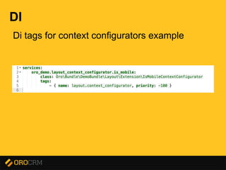 Presentation title here
DI
Di tags for context configurators example
 