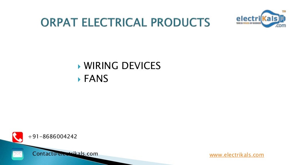 ORPAT Wiring Devices and Fans