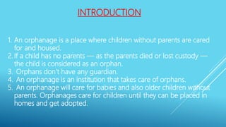 orphanage case study ppt