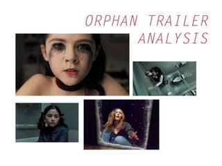 Orphan analysis