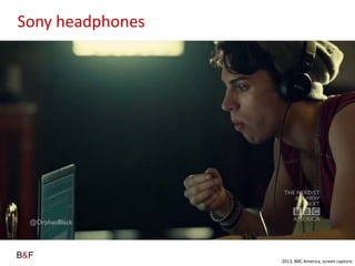 Sony headphones
2013, BBC America, screen capture
 