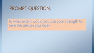PROMPT QUESTION.
 
