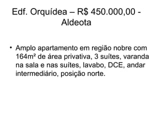 Edf. Orquídea – R$ 450.000,00 - Aldeota ,[object Object]