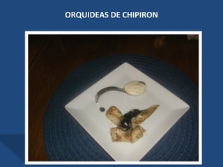 ORQUIDEAS DE CHIPIRON 