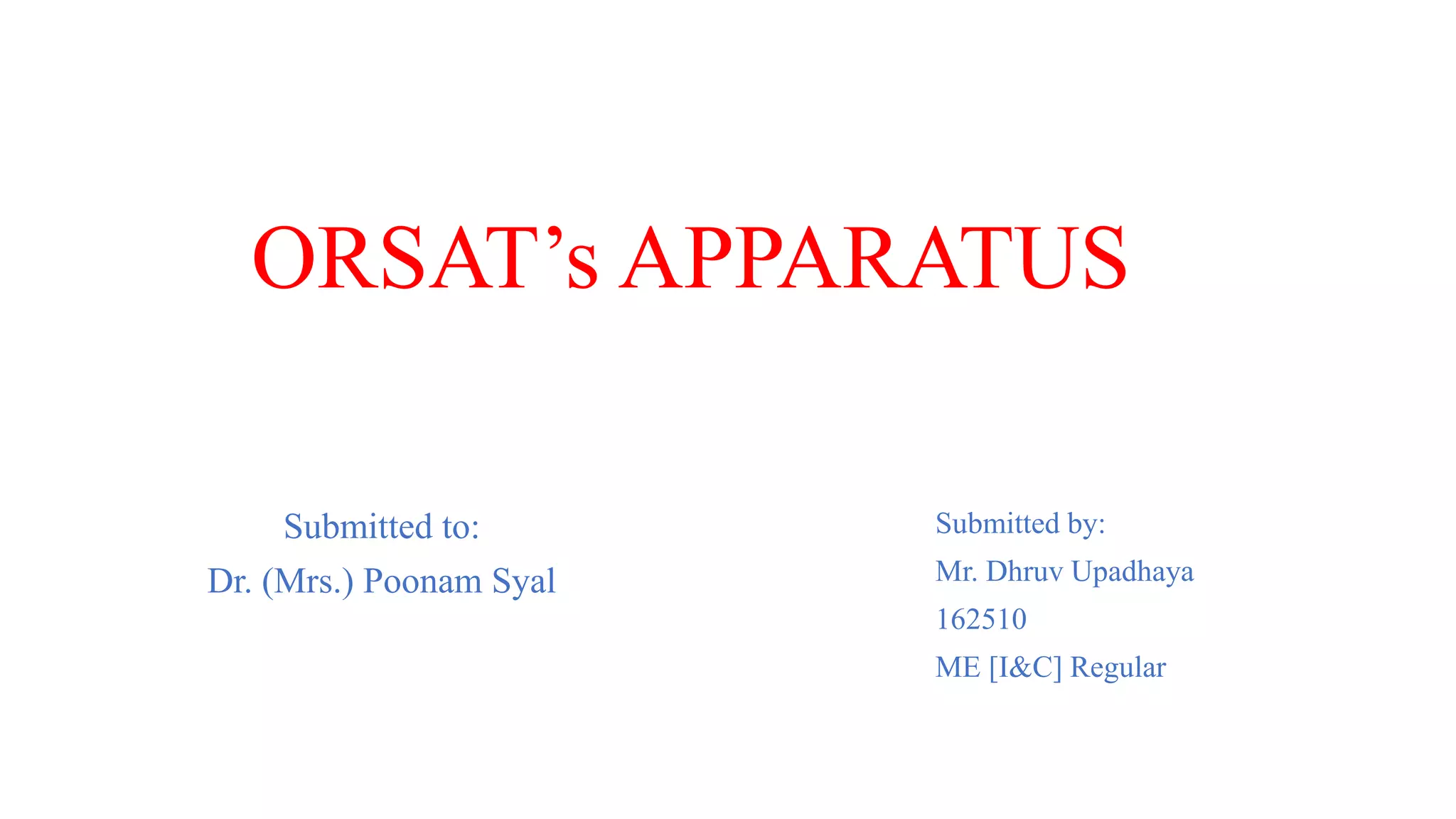 Orsat apparatus PPT