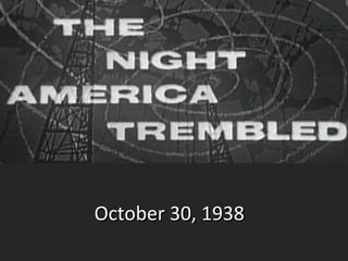 October 30, 1938October 30, 1938
 