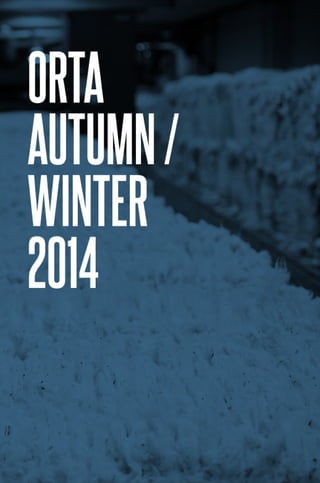 Autumn Winter 2013/2014 Denim Collections by Orta