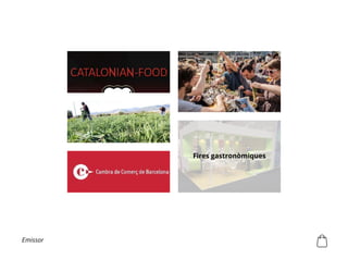 Fires gastronòmiques
Emissor
 