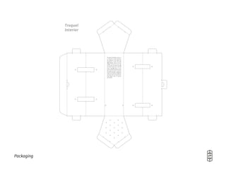 Packaging
Troquel
Interior
 