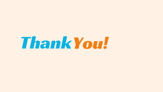 ThankYou!
 