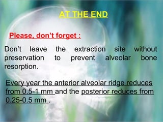 Orthodontic consideration of the old extraction site | PPT