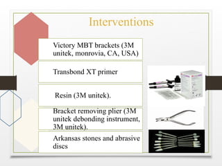 Orthodontic Debonding and Tooth Sensitivity: Clinical Trial Insights | PPTX