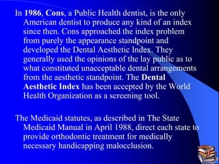 Orthodontic Indices Certified Fixed Orthodontic Courses By Indian De